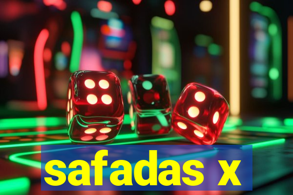 safadas x